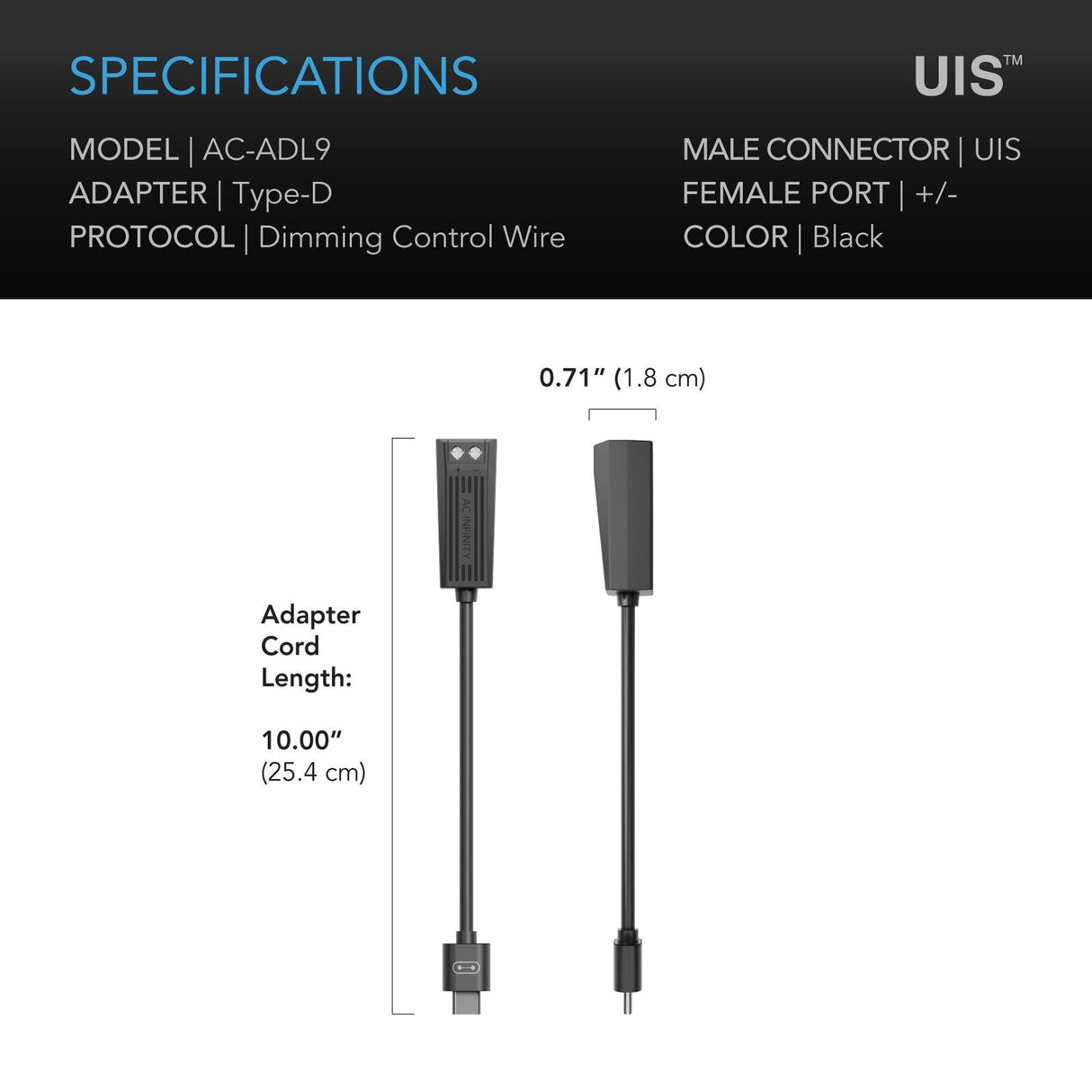 AC Infinity UIS Lighting Adapter Type-D (AC-ADL9)
